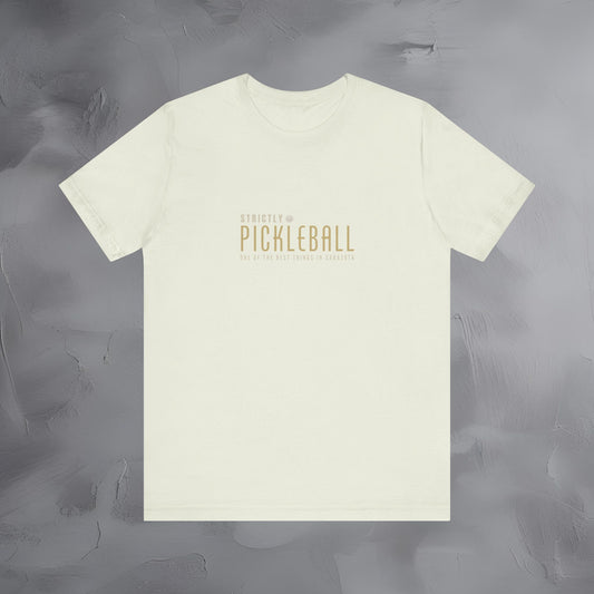 Strictly Pickleball Shirt – One of the Best Things in Sarasota
