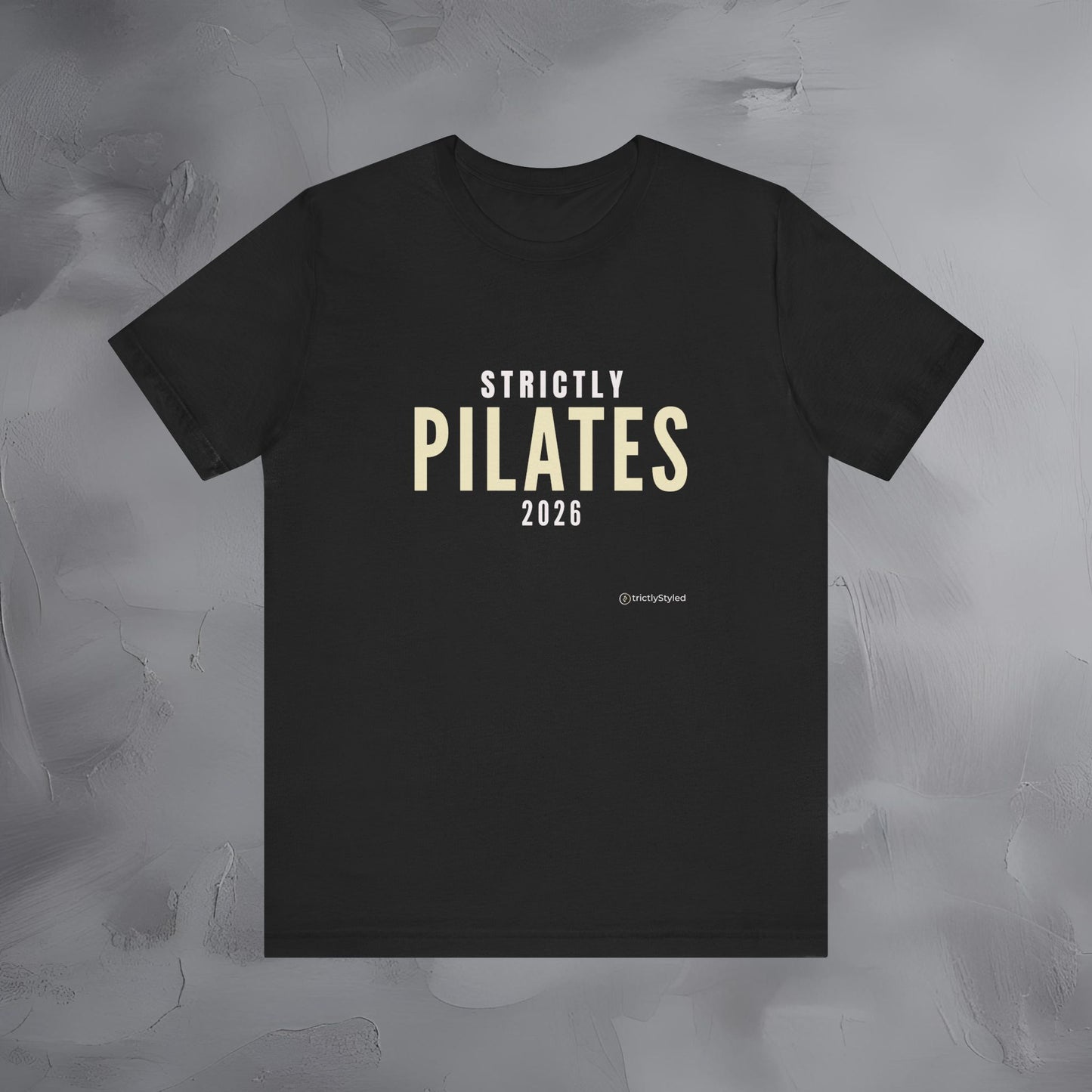 Strictly Pilates Shirt Minimalist New Year Intention T Shirt Unisex Graphic Tee