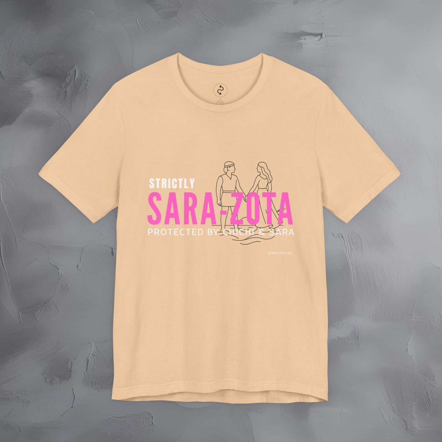 Strictly Sara-Zota T-Shirt – Protected by Chichi and Sarah Sarasota Tee