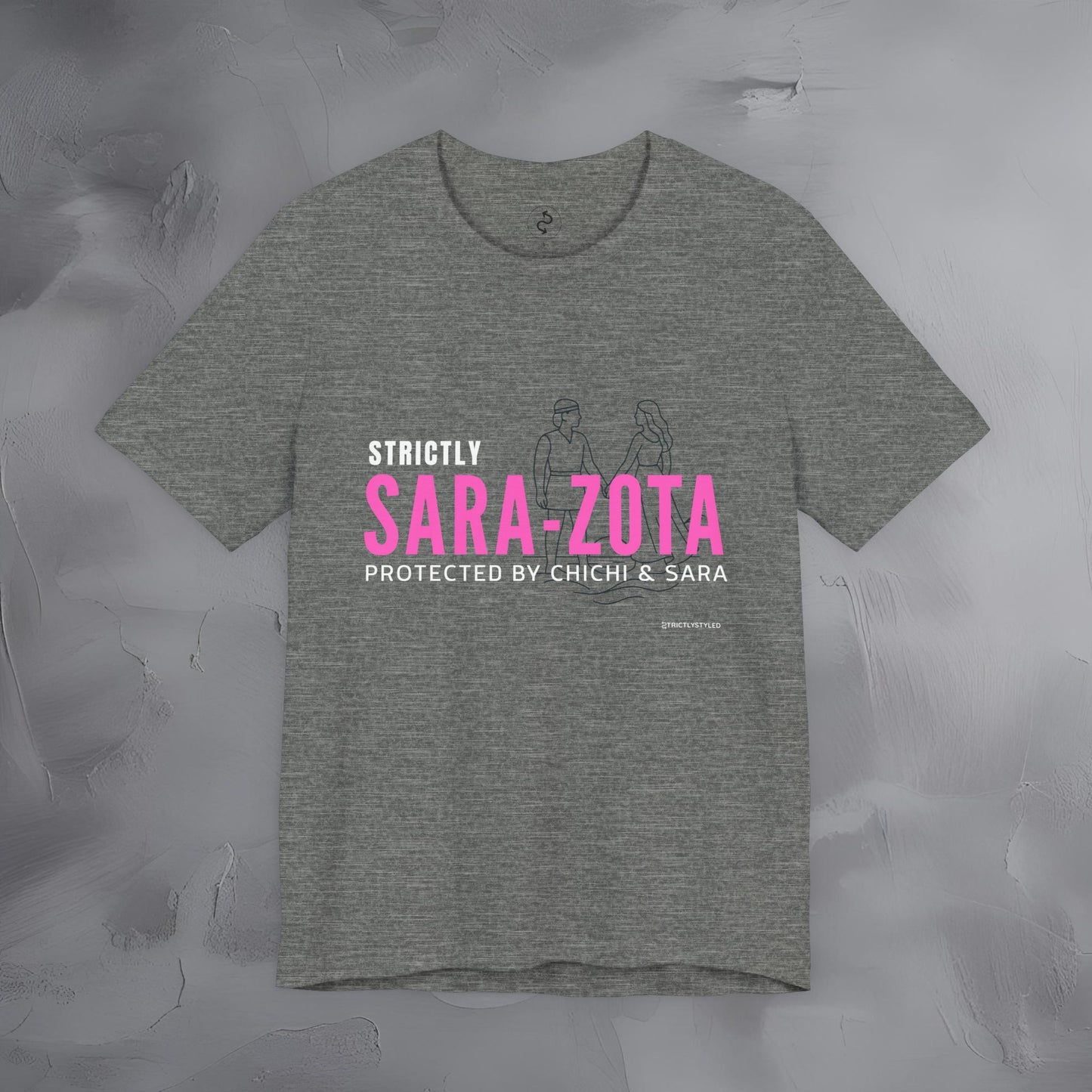 Strictly Sara-Zota T-Shirt – Protected by Chichi and Sarah Sarasota Tee