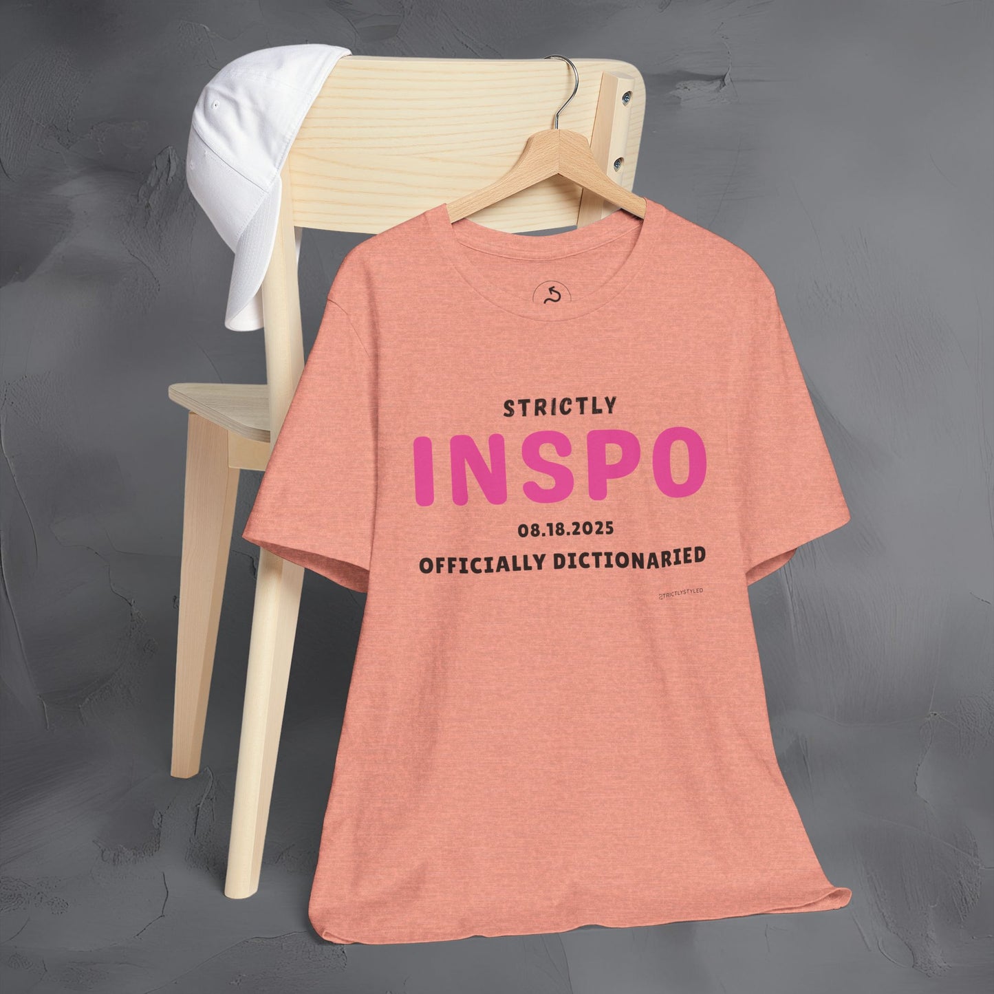 Strictly INSPO T-Shirt - Officially Dictonaried