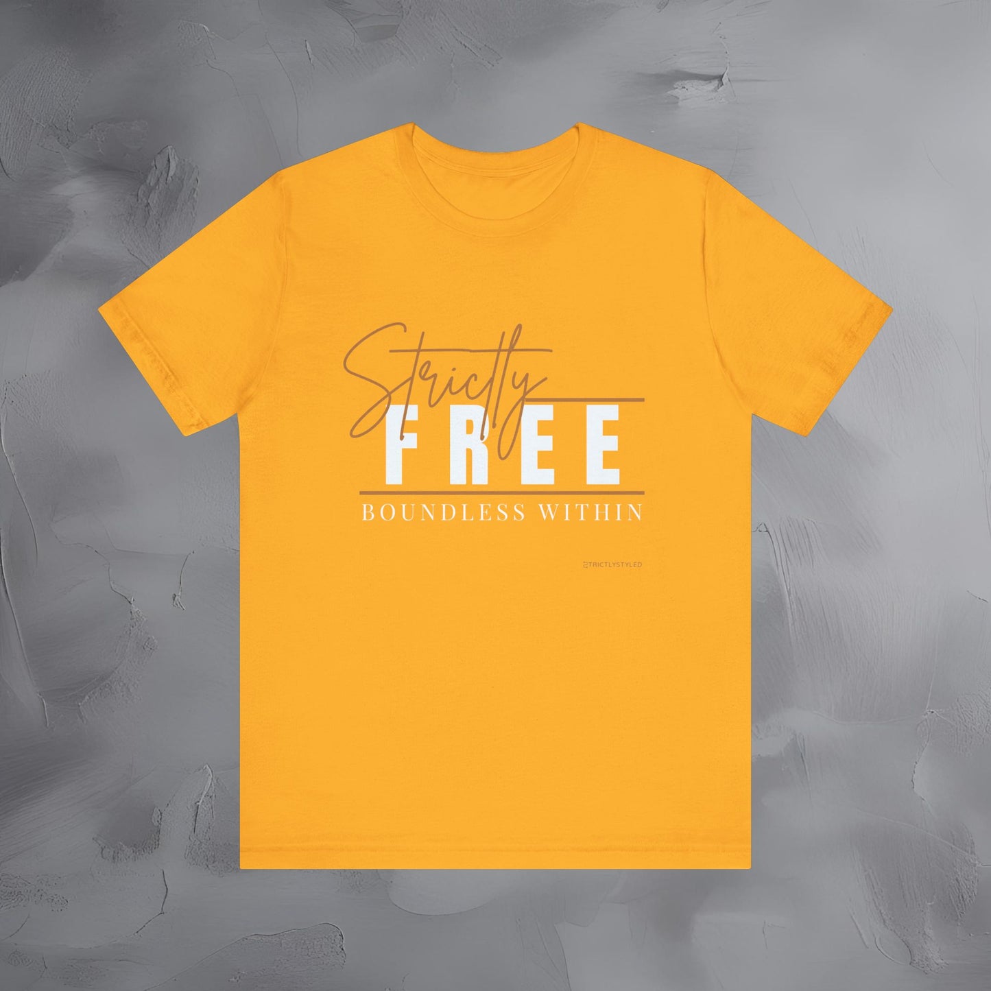 Strictly Free – Boundless Within T-Shirt - Inner Freedom Graphic Tee - Mindful Lifestyle Shirt