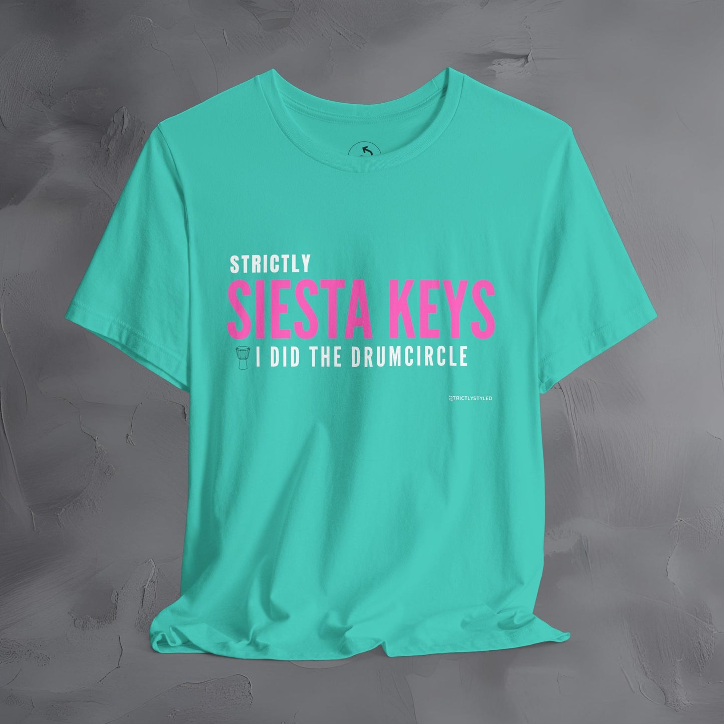 Strictly Siesta Key – I Did the Drum Circle T-Shirt | Sarasota Beach Sunset Drum Circle Graphic Tee
