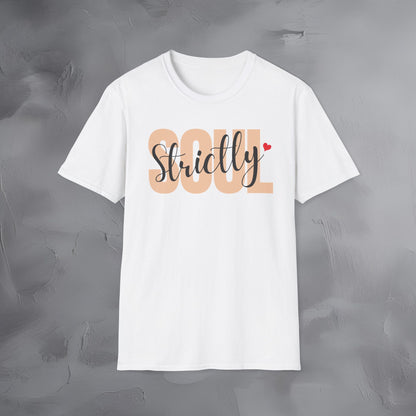 Strictly Soul T-Shirt