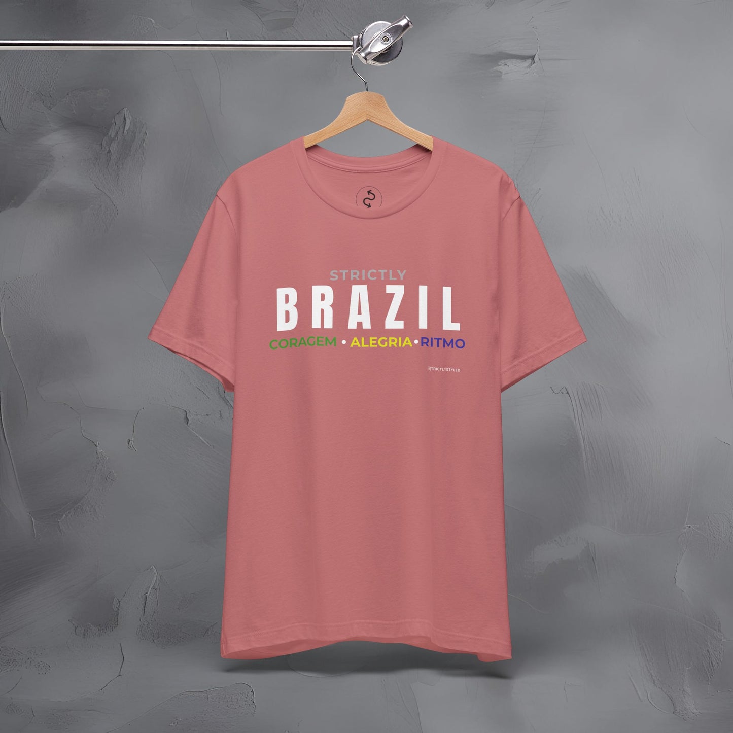 Strictly Brazil – Coragem, Alegria, Ritmo T-Shirt | Brazilian Culture Graphic Tee | Samba Carnival Lifestyle Shirt