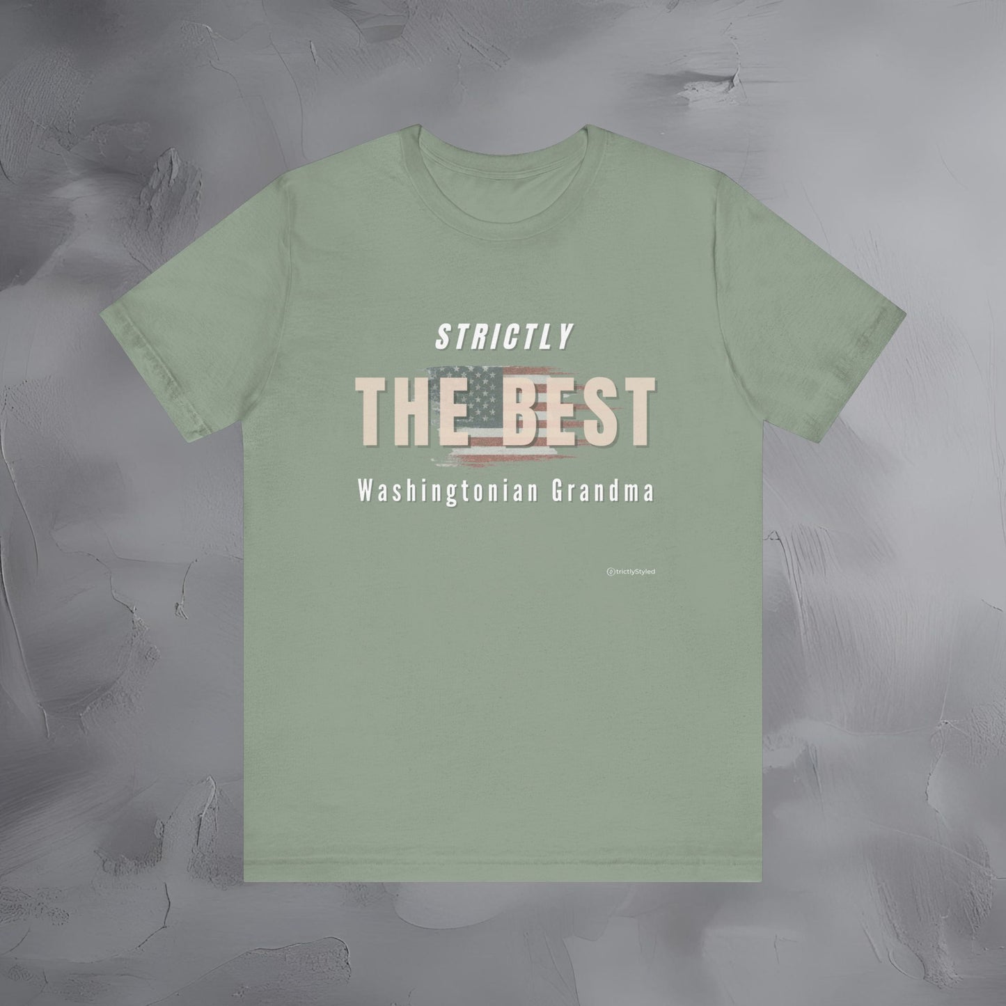 Strictly the Best Washingtonian Grandma T-Shirt