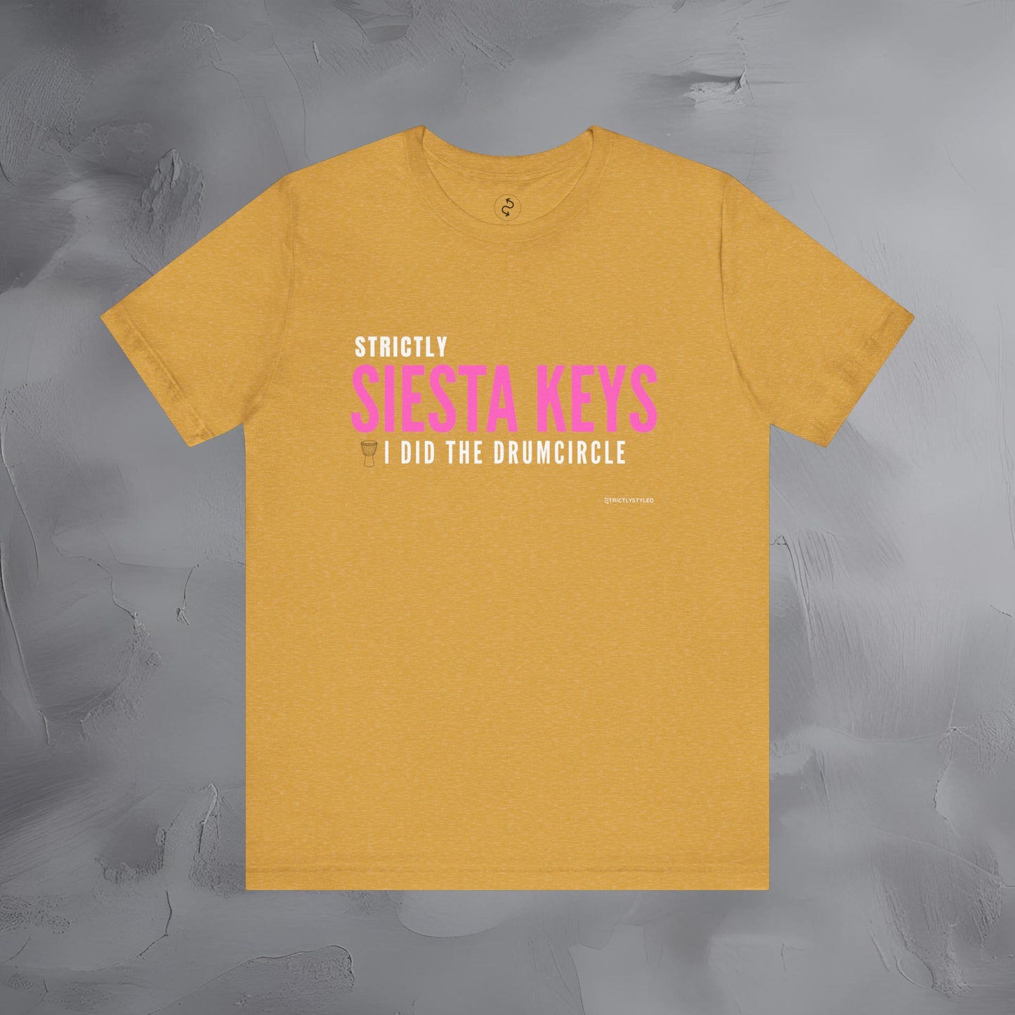 Strictly Siesta Key – I Did the Drum Circle T-Shirt | Sarasota Beach Sunset Drum Circle Graphic Tee