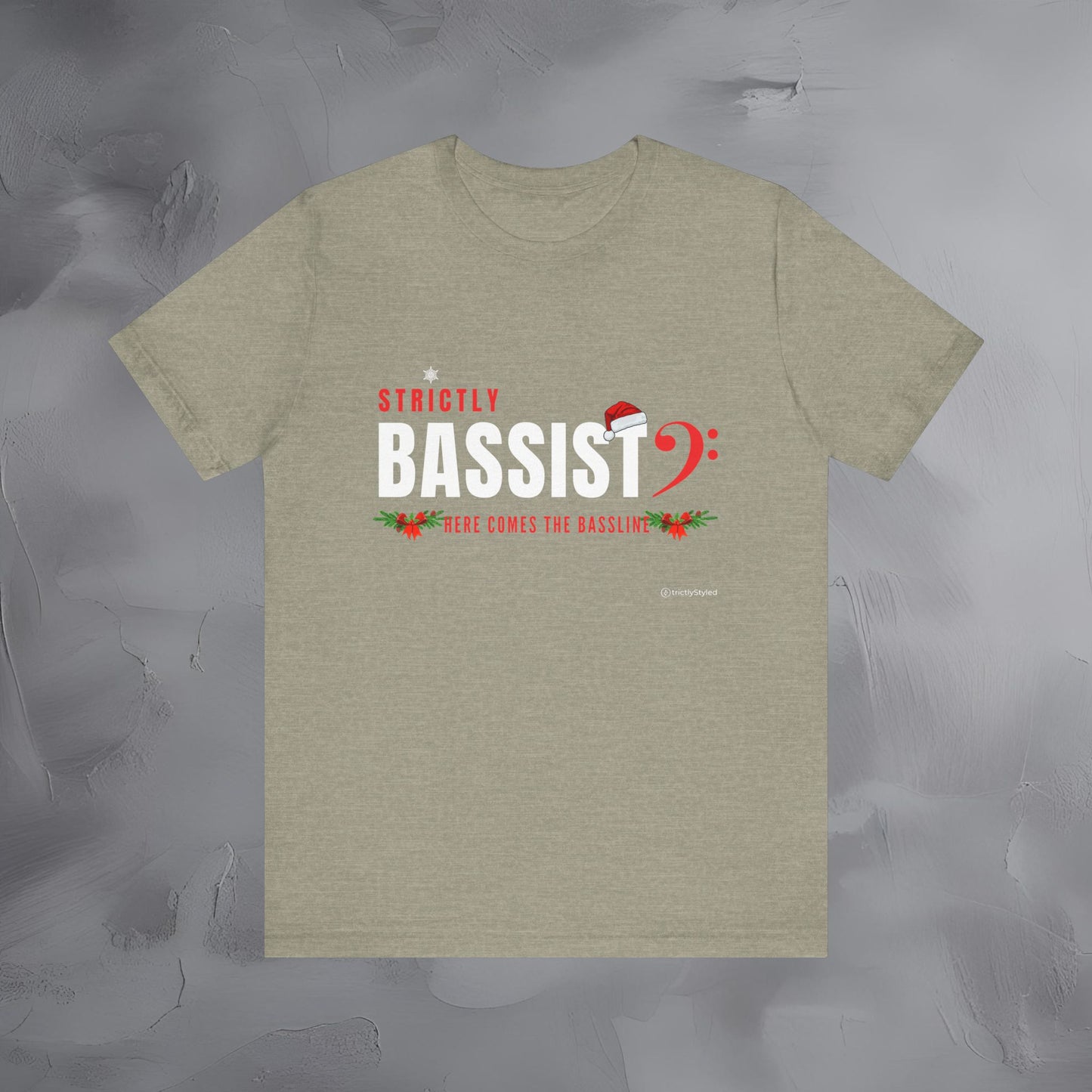 Strictly Bassist – Here Comes the Bass Line - Funny Christmas Bass Player Shirt
