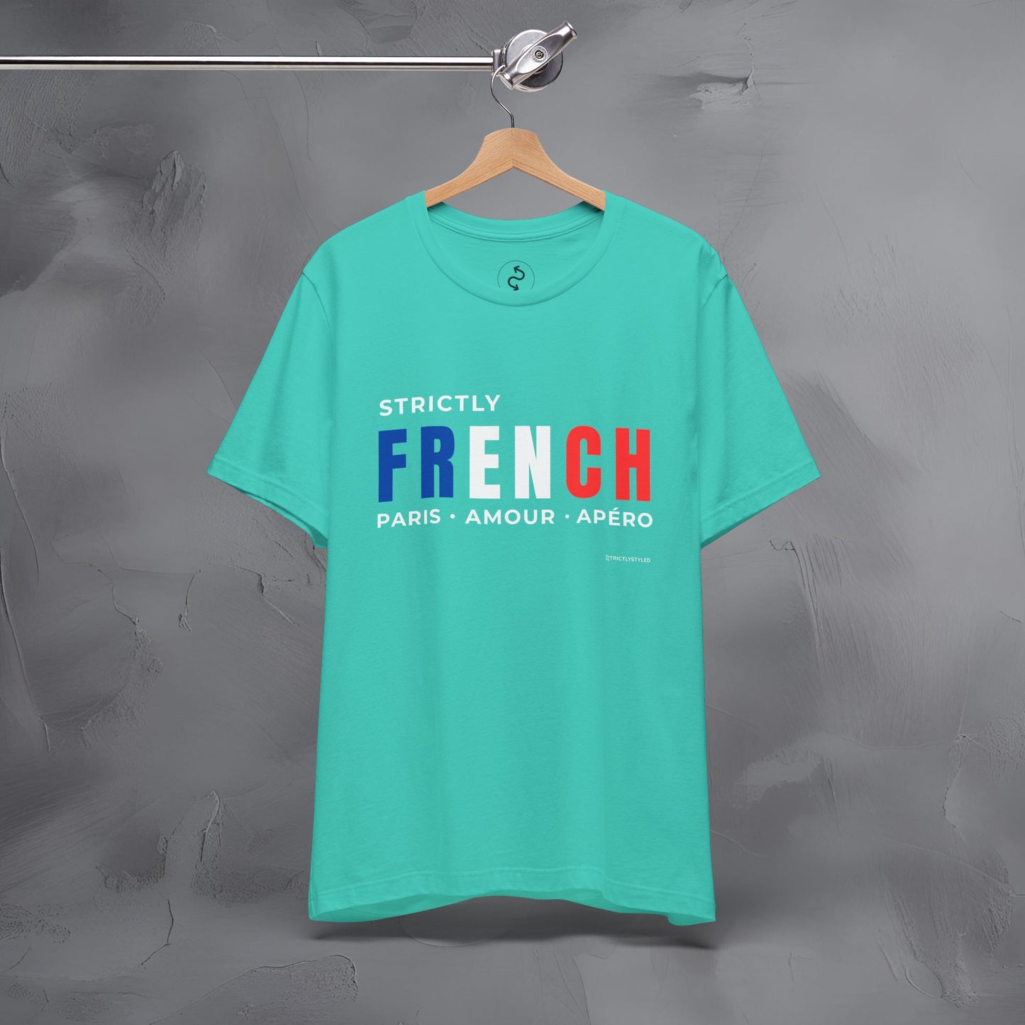 Strictly French – Paris, Amour, Apéro T-Shirt | French Lifestyle Graphic Tee | Parisian Culture Streetwear Shirt
