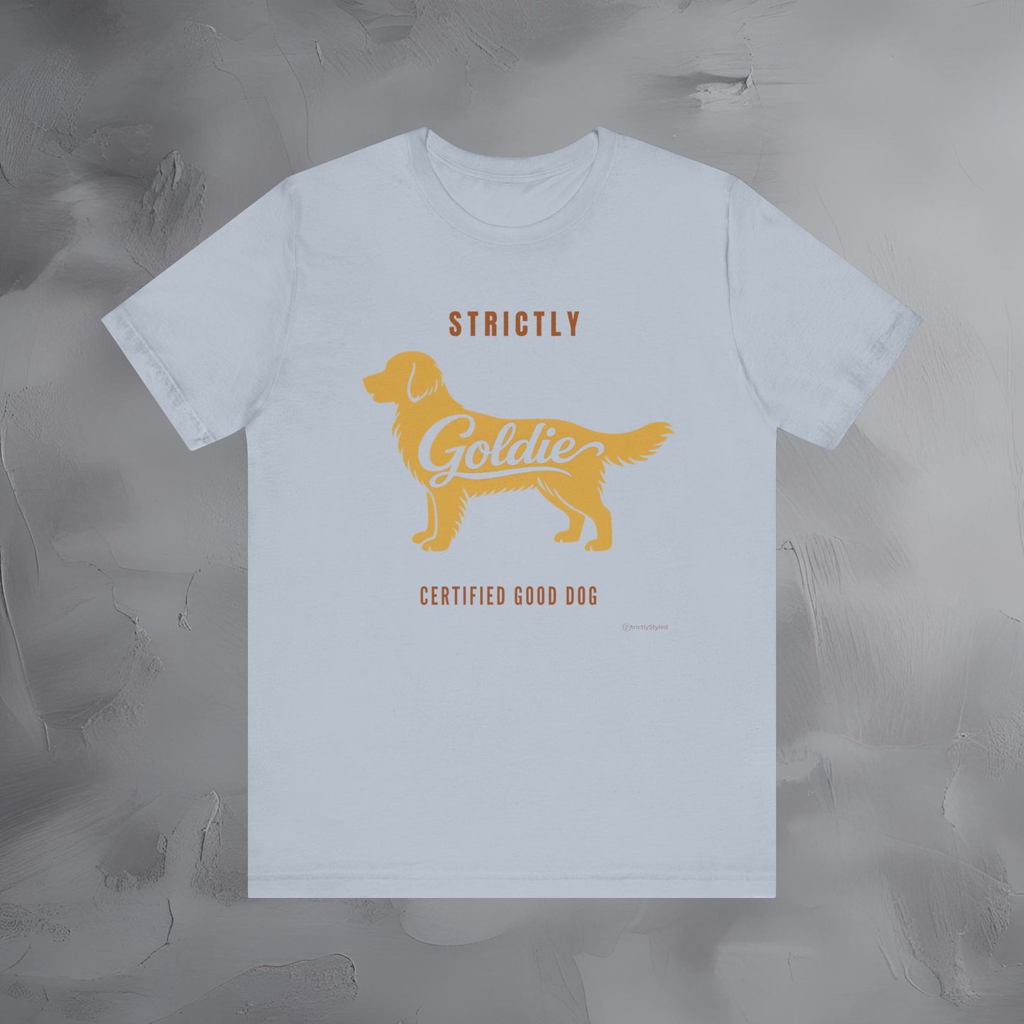 Strictly Goldie Golden Retriever T Shirt