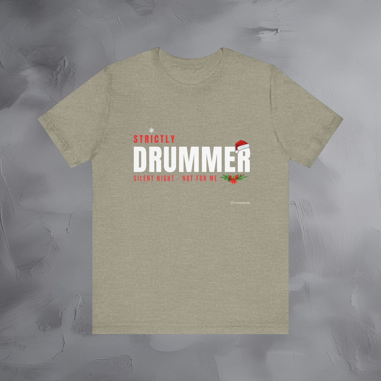 Strictly Drummer – Silent Nights? Not for Me - Funny Christmas Drummer Shirt
