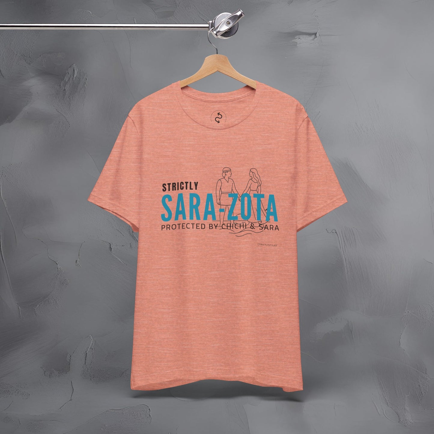 Strictly Sara-Zota T-Shirt – Protected by Chichi and Sarah Sarasota Tee