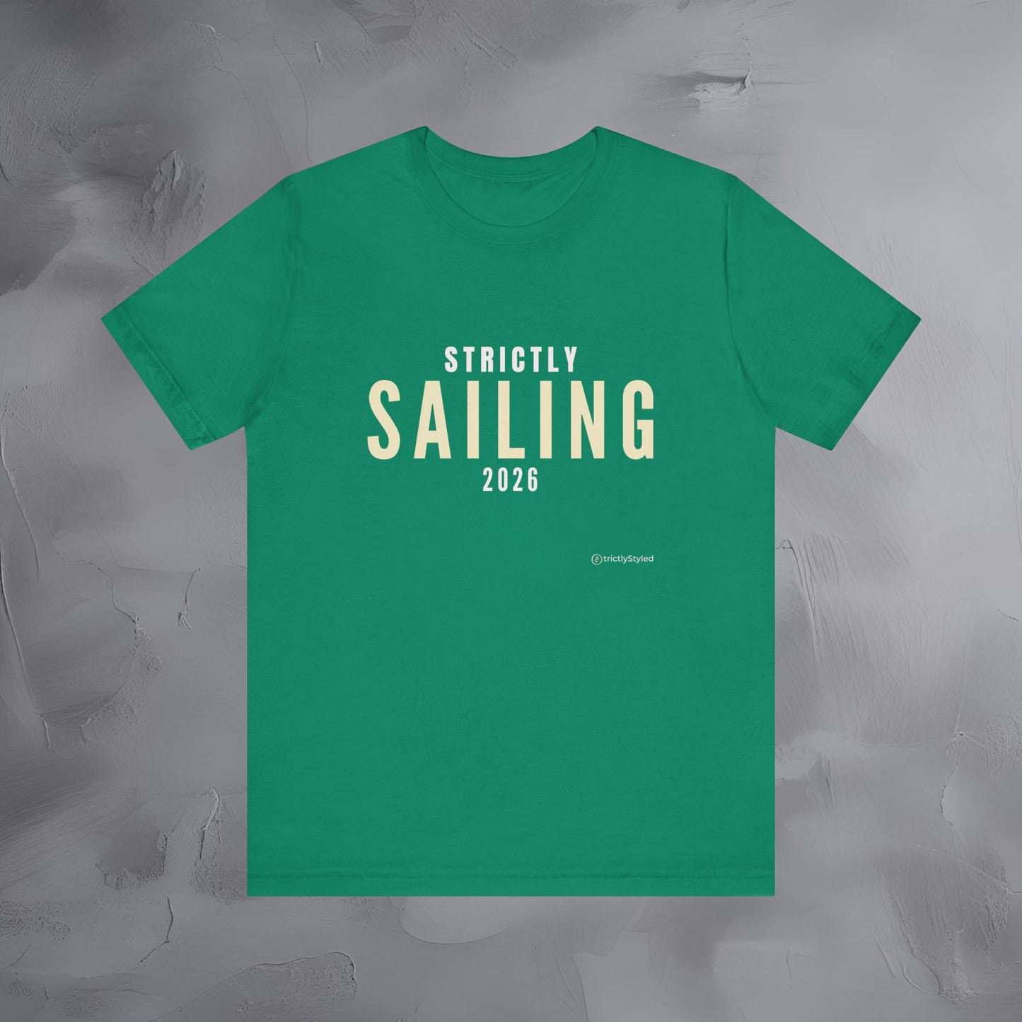 Strictly Sailing Shirt Minimalist New Year Intention T Shirt Unisex Graphic Tee