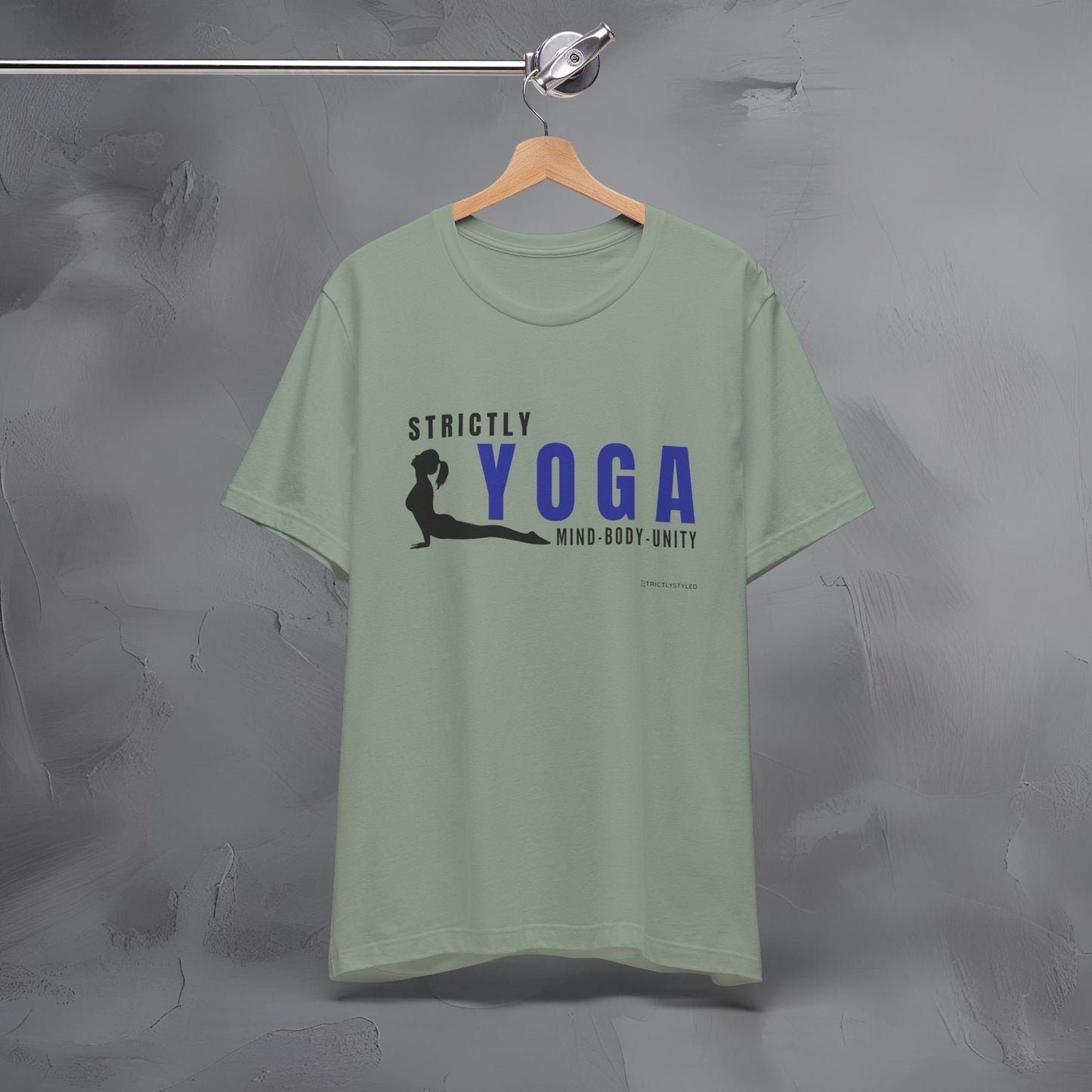 Strictly Yoga – Mind Body Unity T-Shirt - Yoga Lifestyle Graphic Tee - Mindfulness & Balance Shirt