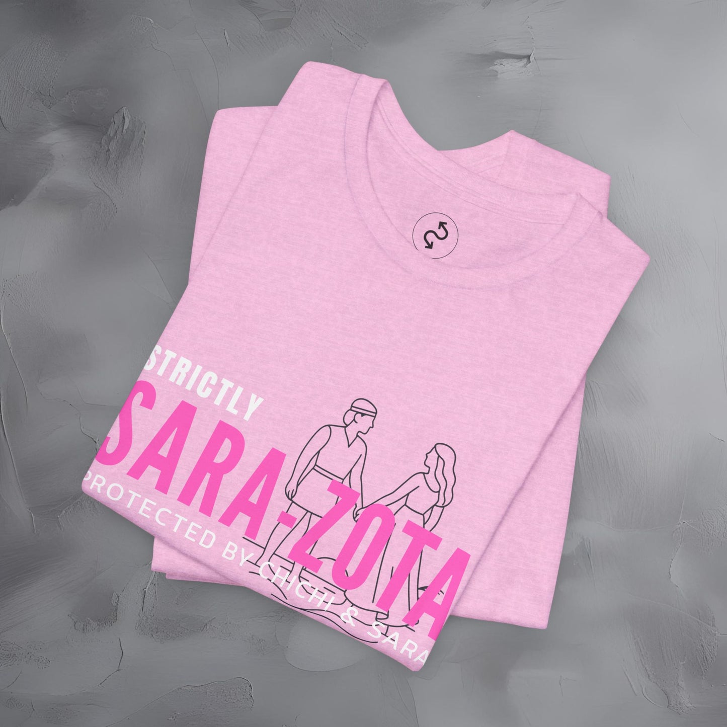 Strictly Sara-Zota T-Shirt – Protected by Chichi and Sarah Sarasota Tee