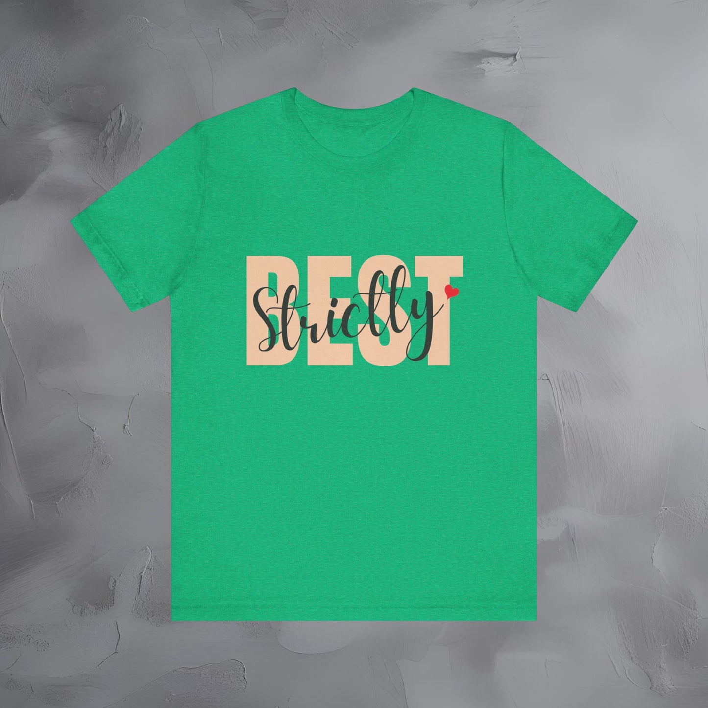 Strictly Best — Premium Minimalist T-Shirt