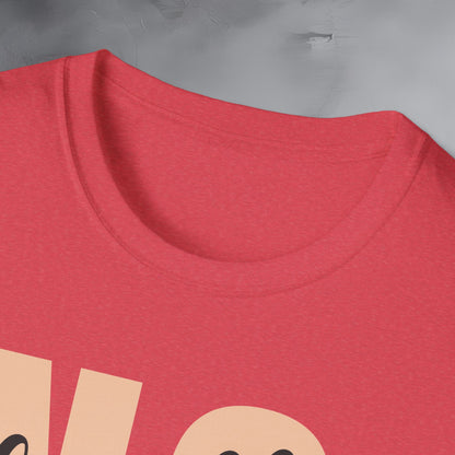 Strictly No T-Shirt