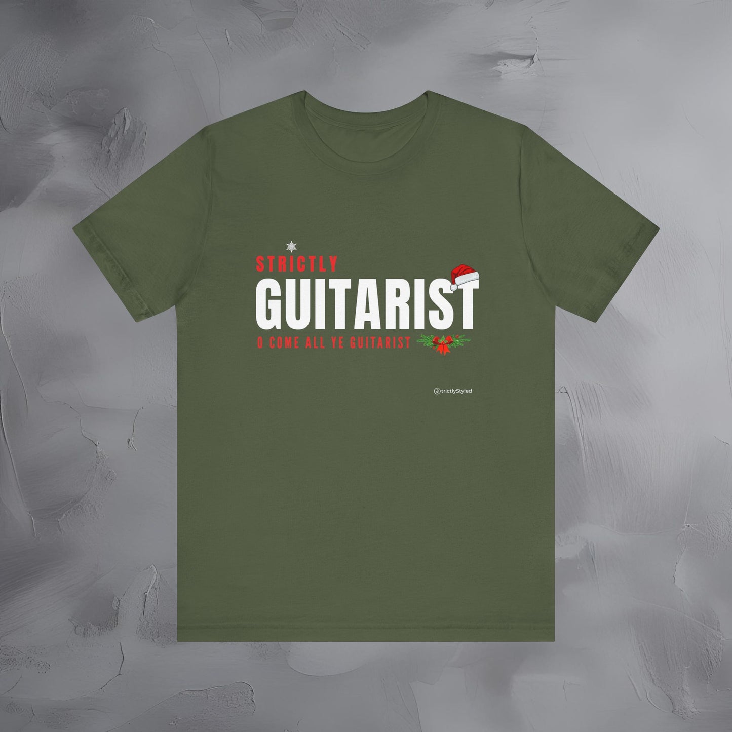 Strictly Guitarist – O Come All Ye Guitarists - Funny Christmas Guitar Shirt