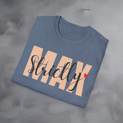 Strictly Max T-Shirt