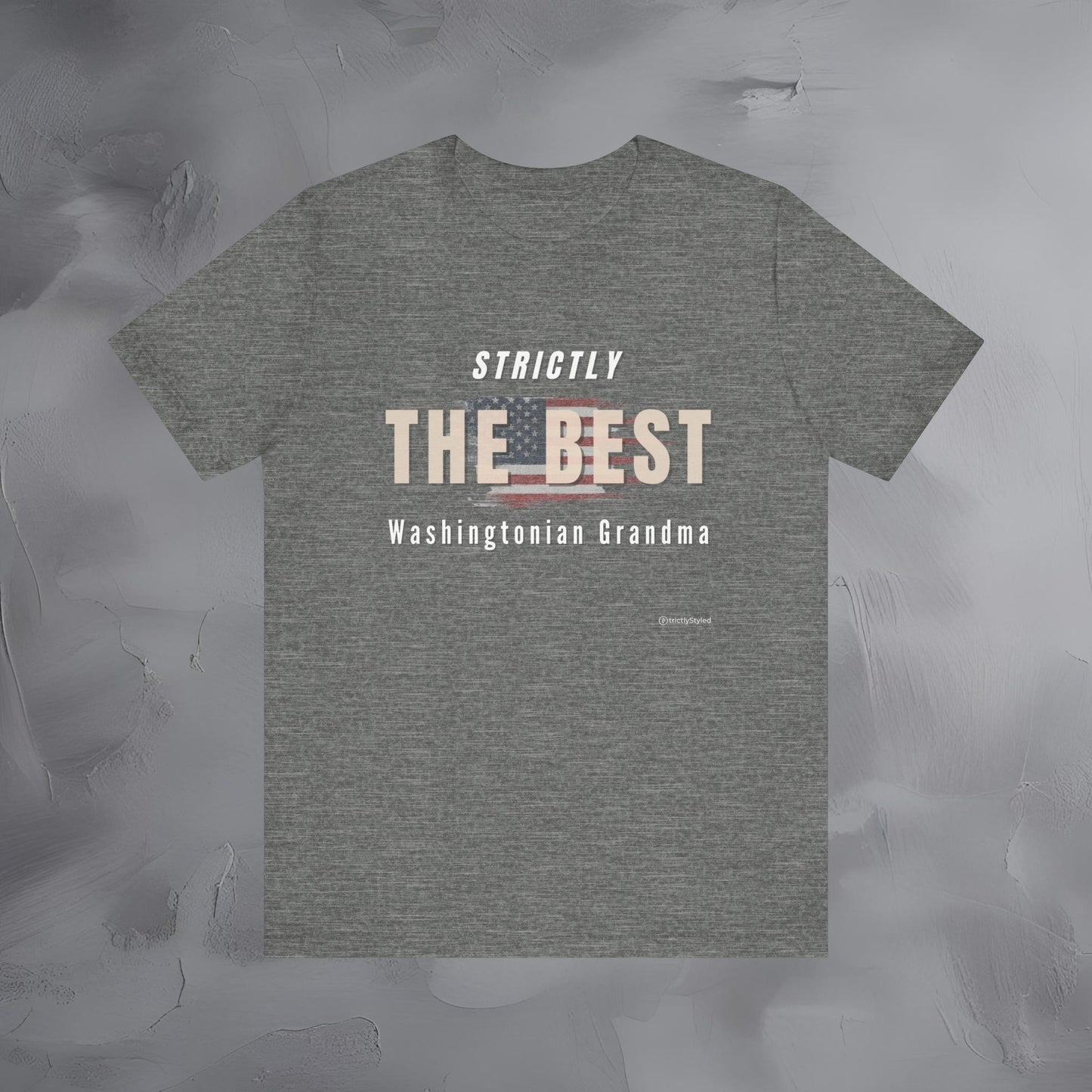 Strictly the Best Washingtonian Grandma T-Shirt