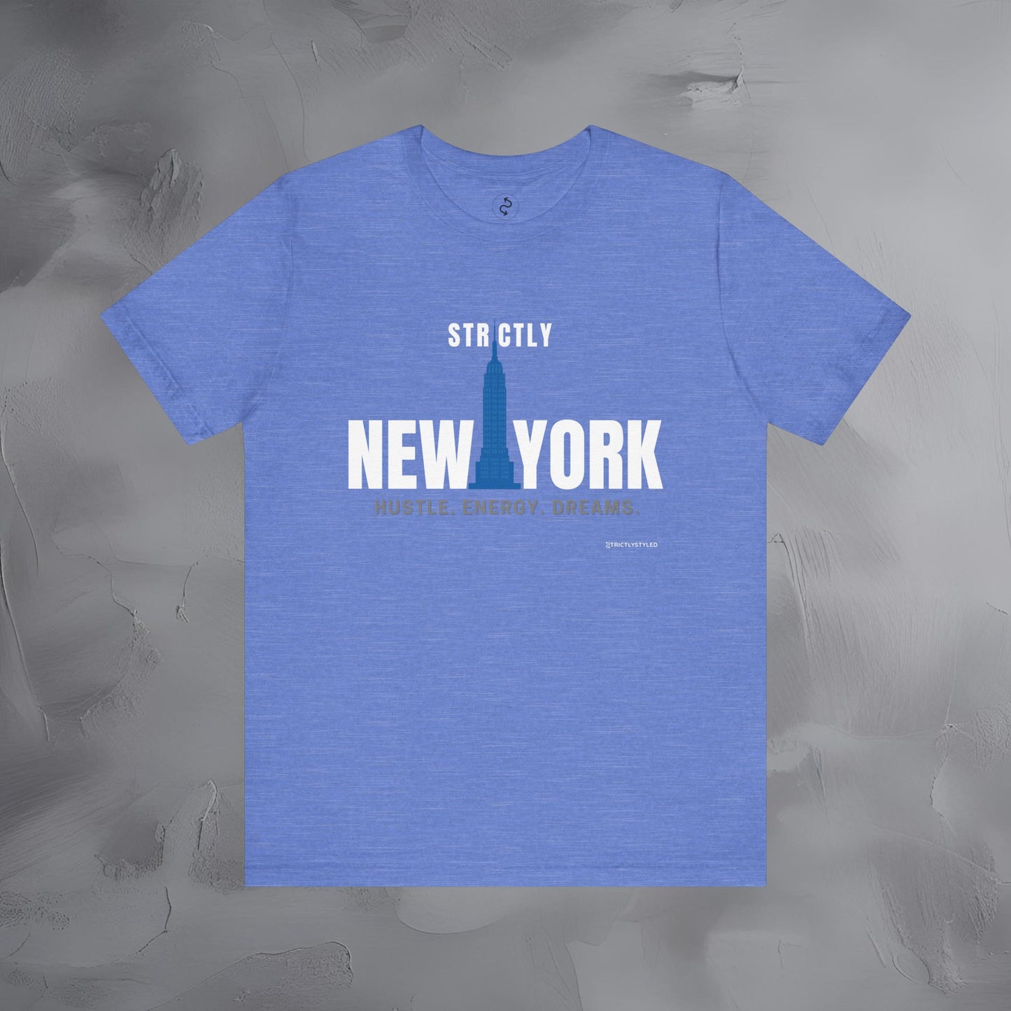 Strictly New York – Hustle, Energy, Dreams T-Shirt | NYC Streetwear Graphic Tee | Modern City Lifestyle Shirt