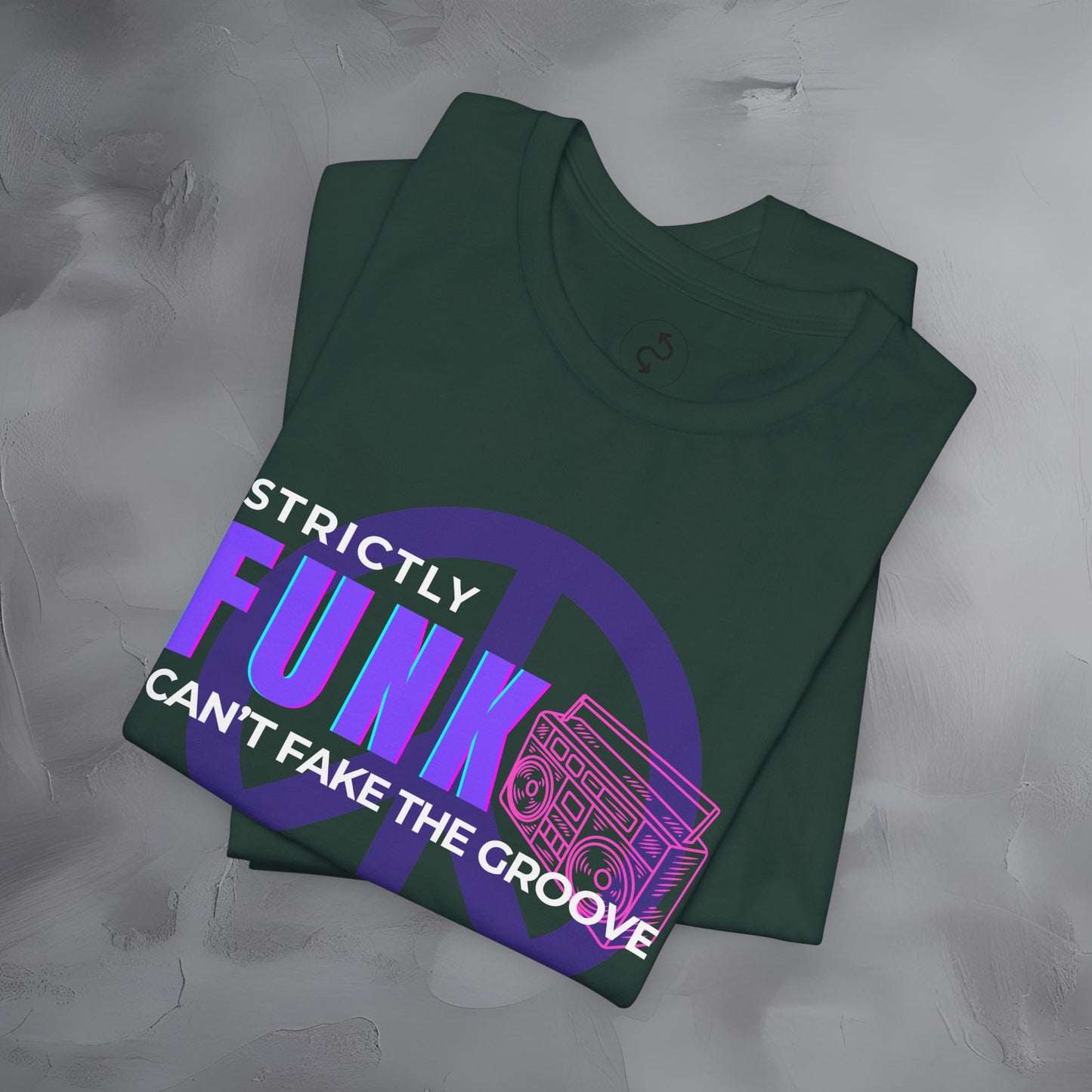 Strictly Funk T-Shirt – Can’t Fake the Groove – Funk Music Graphic Tee