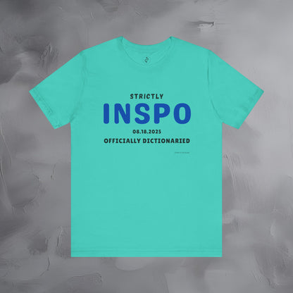 Strictly INSPO T-Shirt - Officially Dictonaried