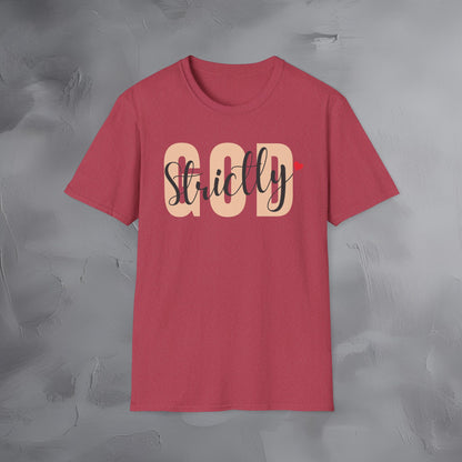 Strictly God T-Shirt