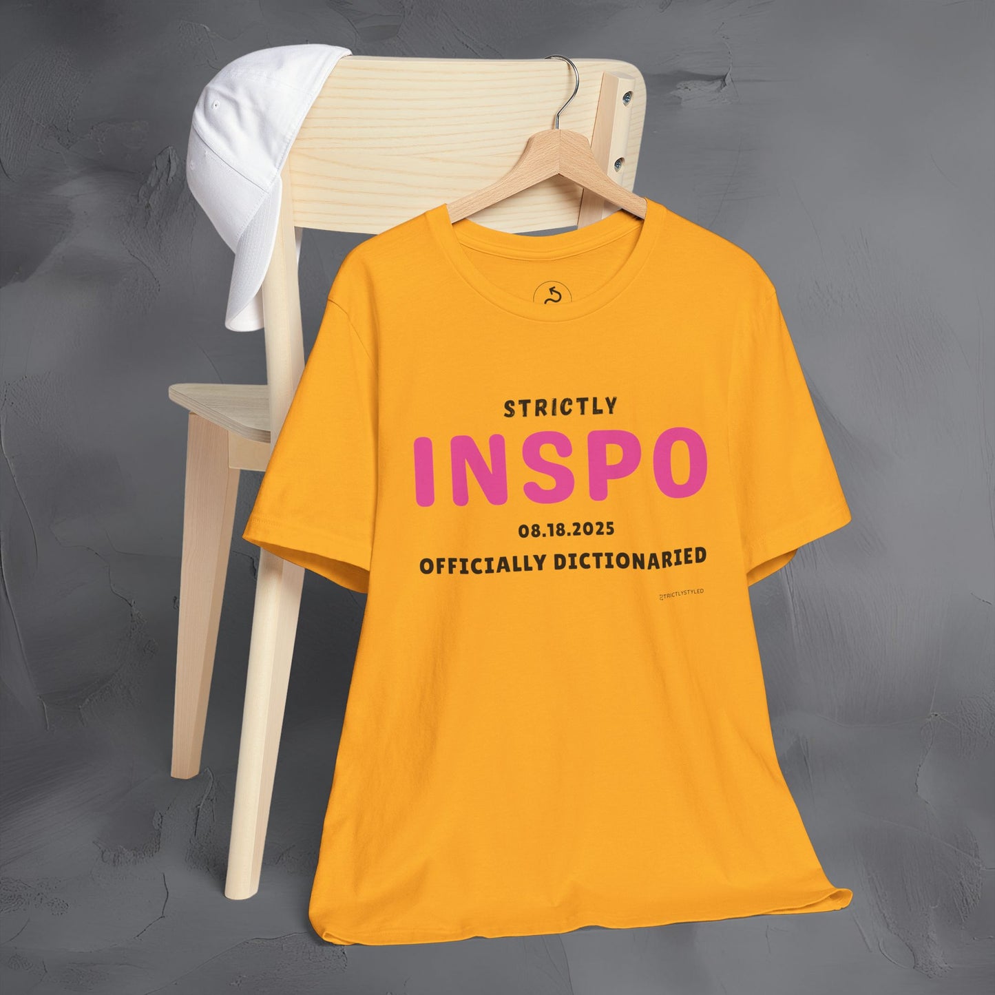 Strictly INSPO T-Shirt - Officially Dictonaried