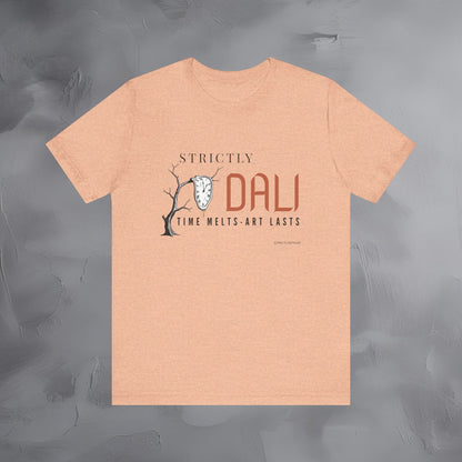 Strictly Dalí – Time Melts. Art Lasts. T-Shirt | Surrealist Artist Graphic Tee | Salvador Dalí Inspired Shirt