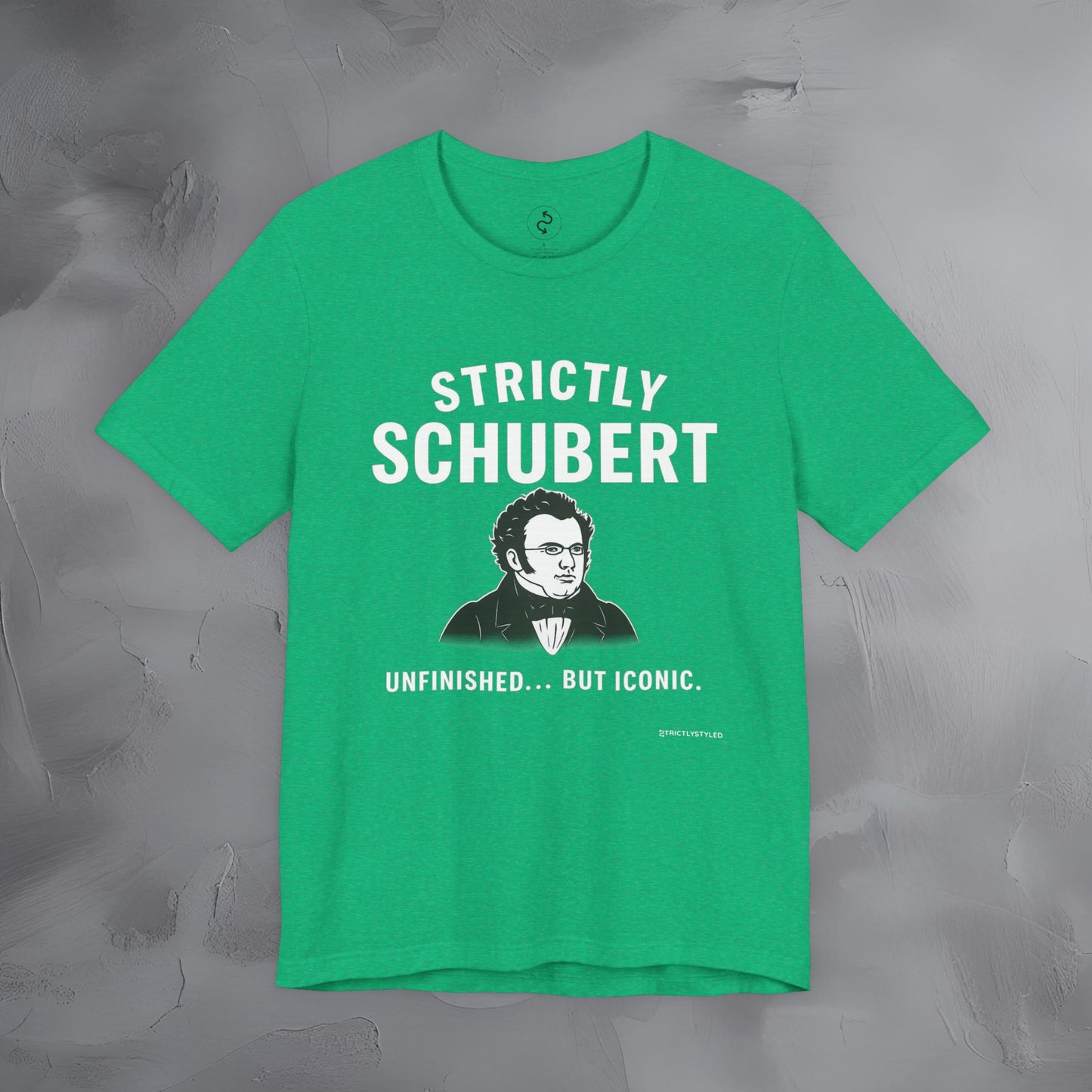 Strictly Schubert T-Shirt – Unfinished but Iconic Classical Music Tee