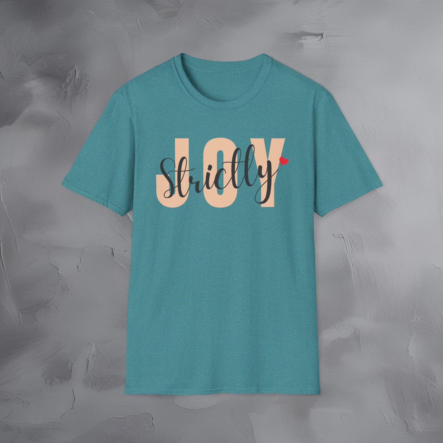Strictly Joy T-Shirt