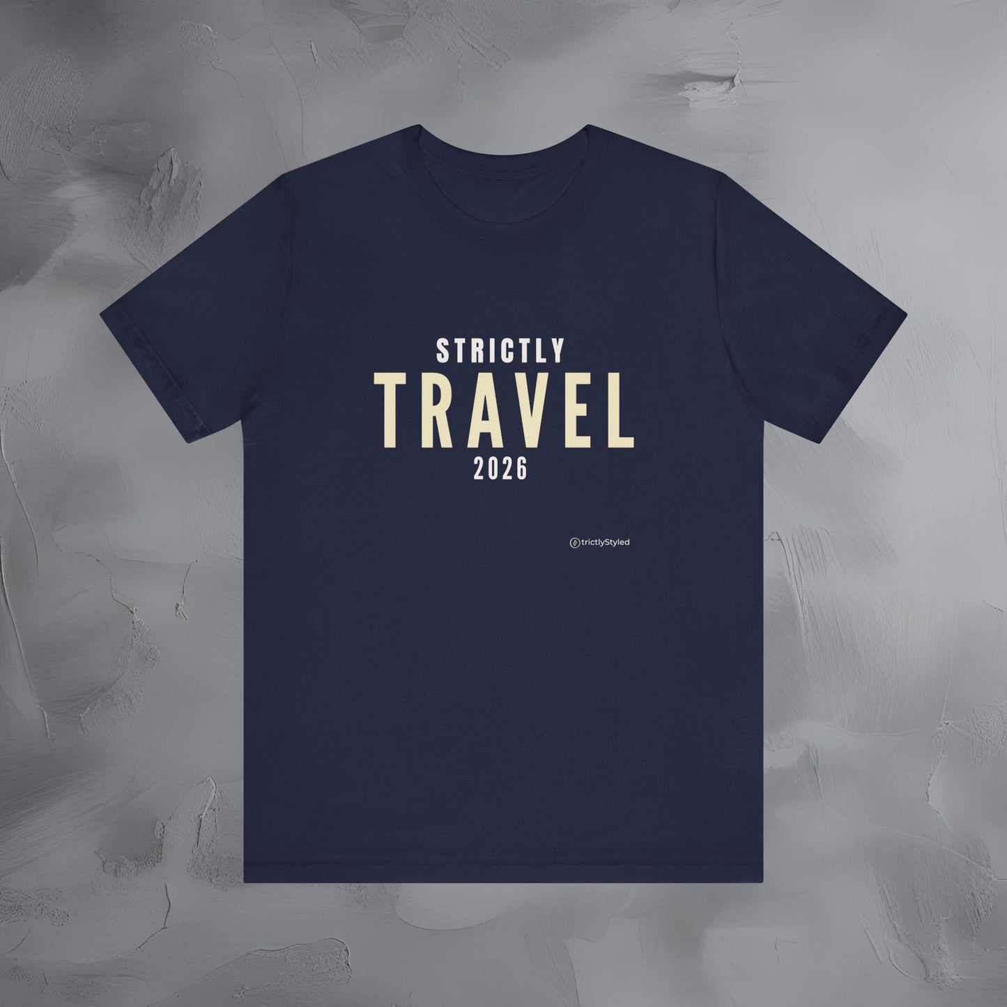 Strictly Travel Shirt Minimalist New Year Intention T Shirt Unisex Graphic Tee