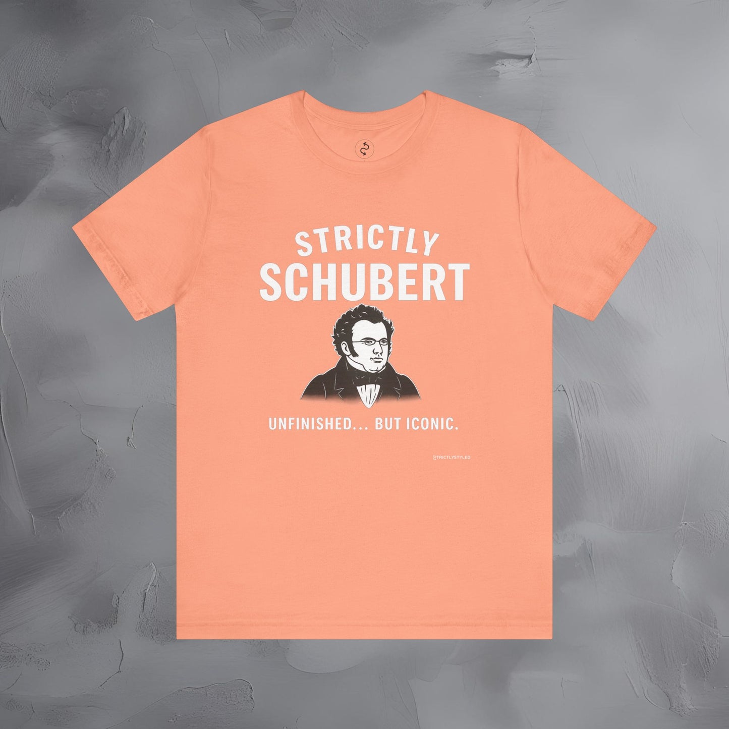 Strictly Schubert T-Shirt – Unfinished but Iconic Classical Music Tee
