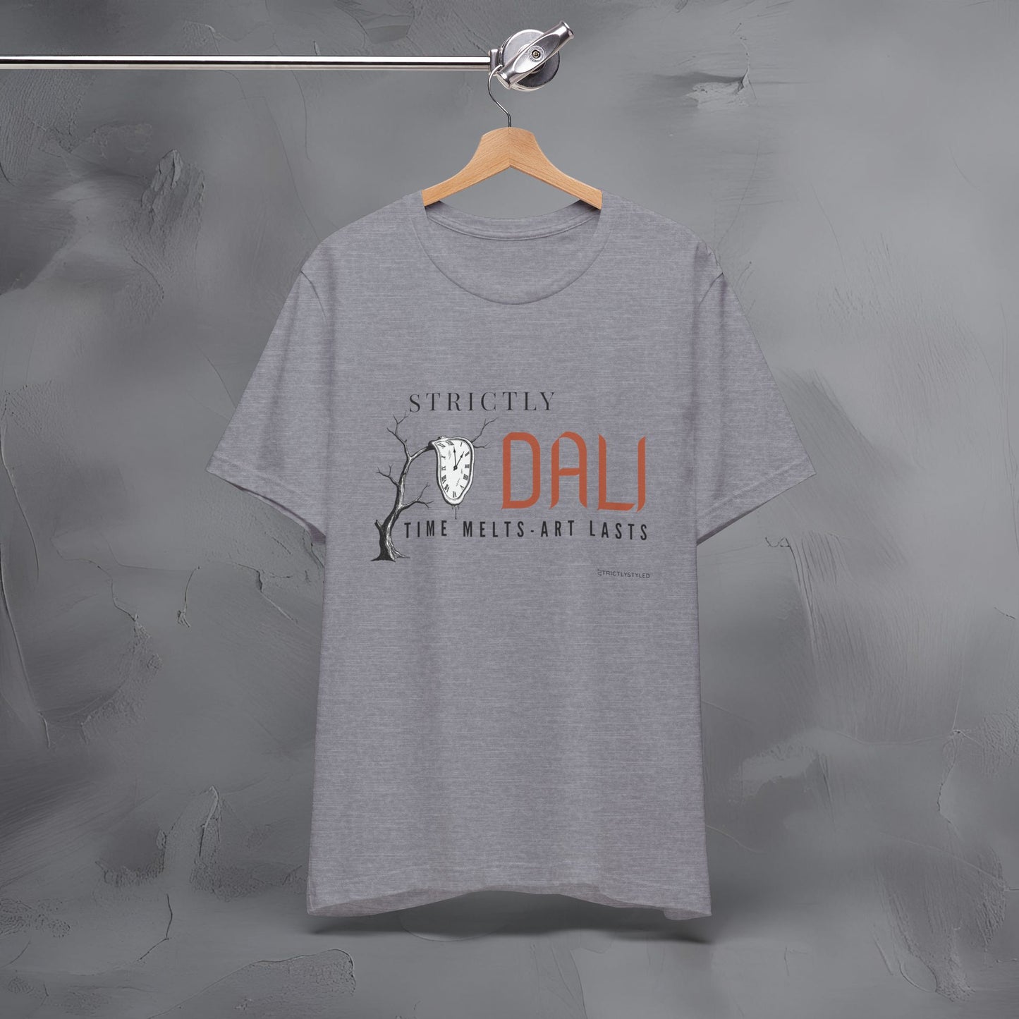 Strictly Dalí – Time Melts. Art Lasts. T-Shirt | Surrealist Artist Graphic Tee | Salvador Dalí Inspired Shirt