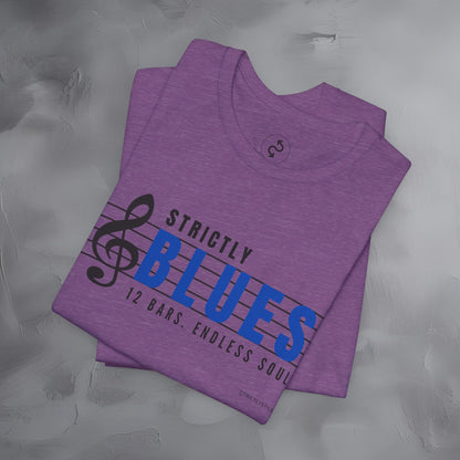 Strictly Blues – 12 Bars. Endless Soul. T-Shirt | Blues Music Graphic Tee | Musician Lifestyle Shirt