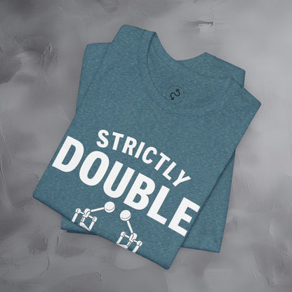 Strictly Double Stroke – Double Trouble Drummer T-Shirt