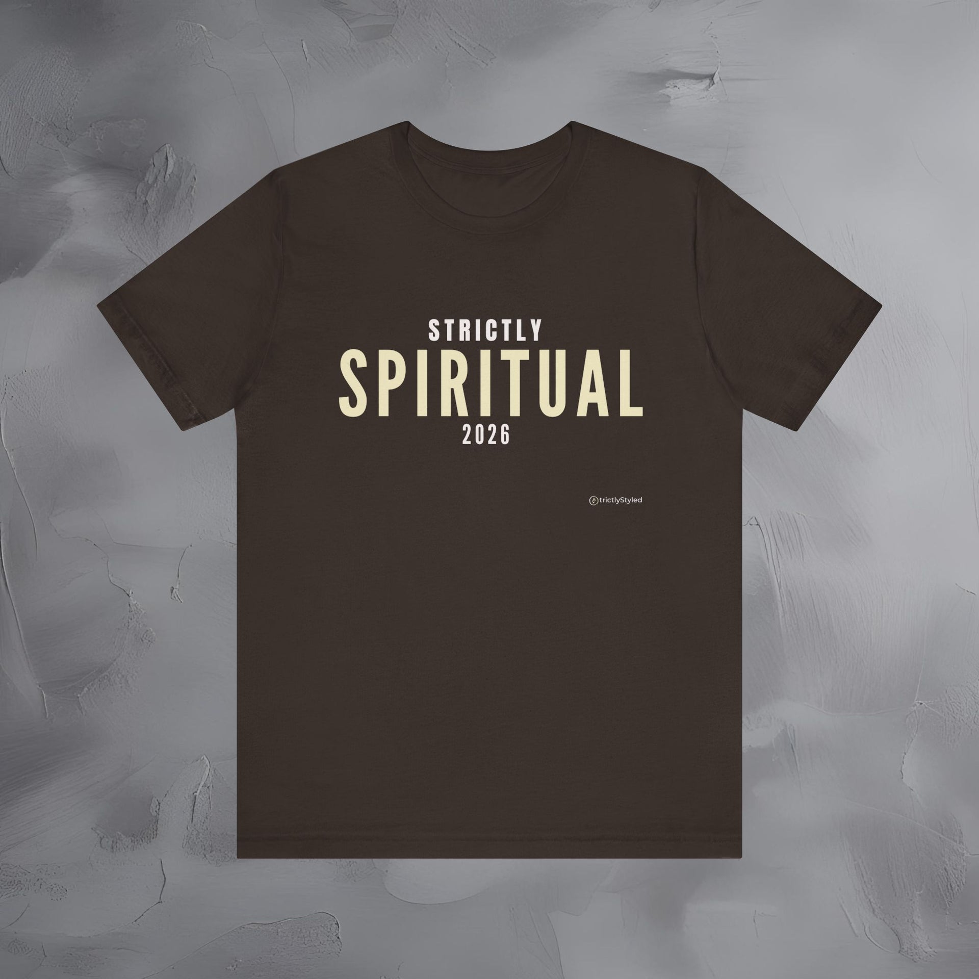 Strictly Spiritual Shirt Minimalist New Year Intention T Shirt Unisex Graphic Tee