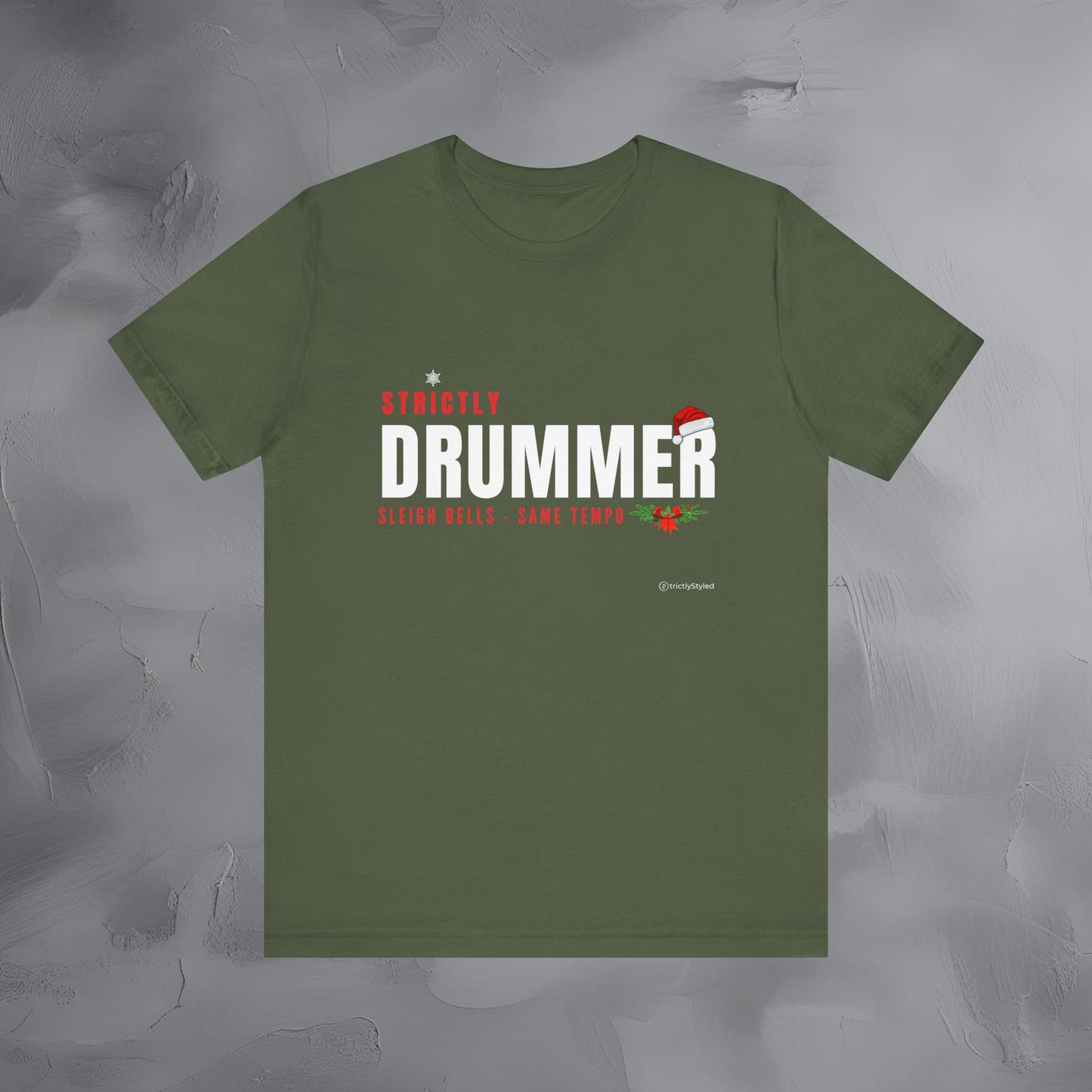 Strictly Drummer – Sleigh Bells • Same Tempo - Funny Christmas Drummer Shirt