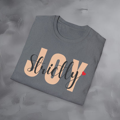 Strictly Joy T-Shirt