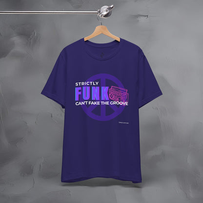 Strictly Funk T-Shirt – Can’t Fake the Groove – Funk Music Graphic Tee