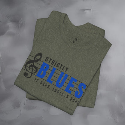 Strictly Blues – 12 Bars. Endless Soul. T-Shirt | Blues Music Graphic Tee | Musician Lifestyle Shirt