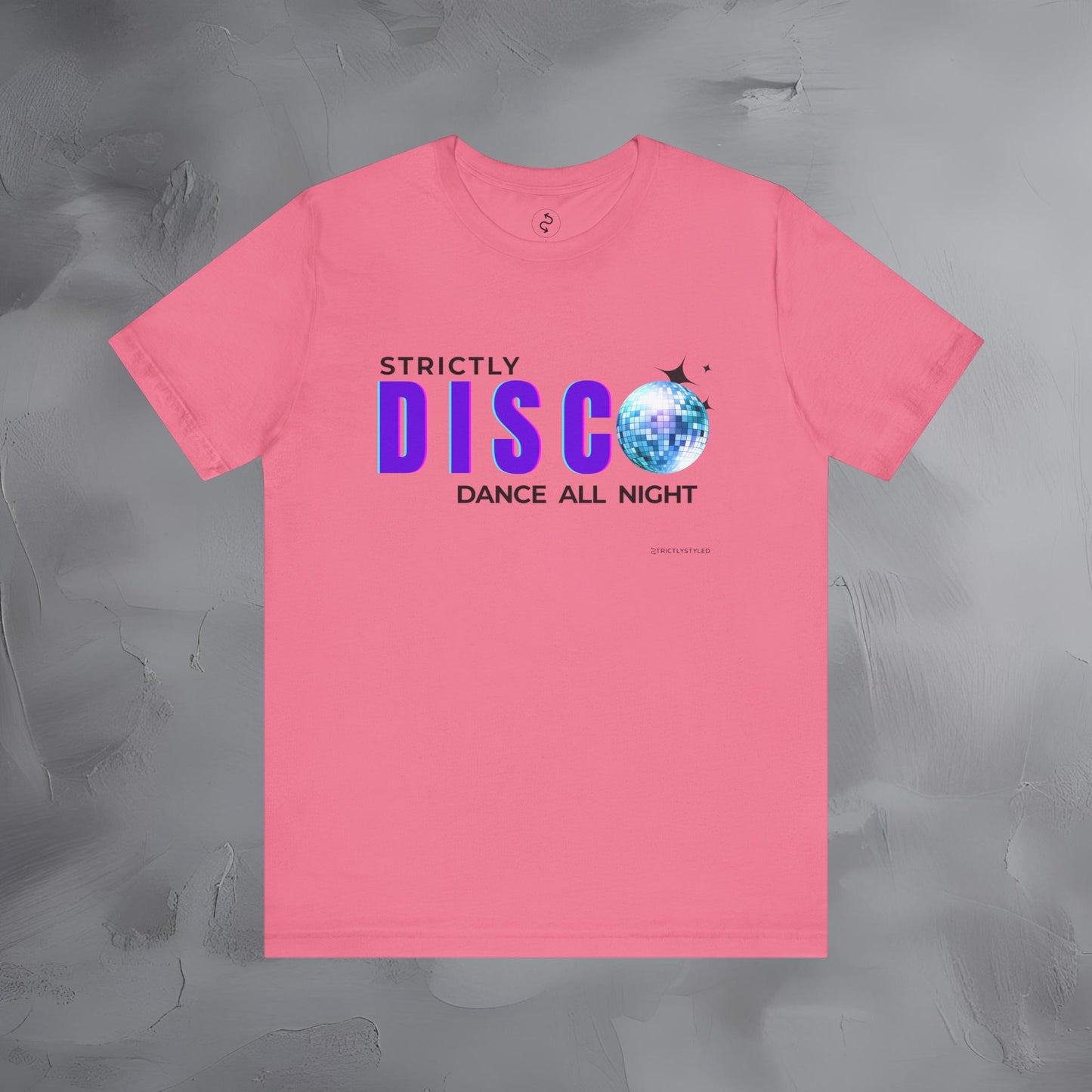 Strictly Disco T-Shirt – Retro Dance Graphic Tee - Dance All Night