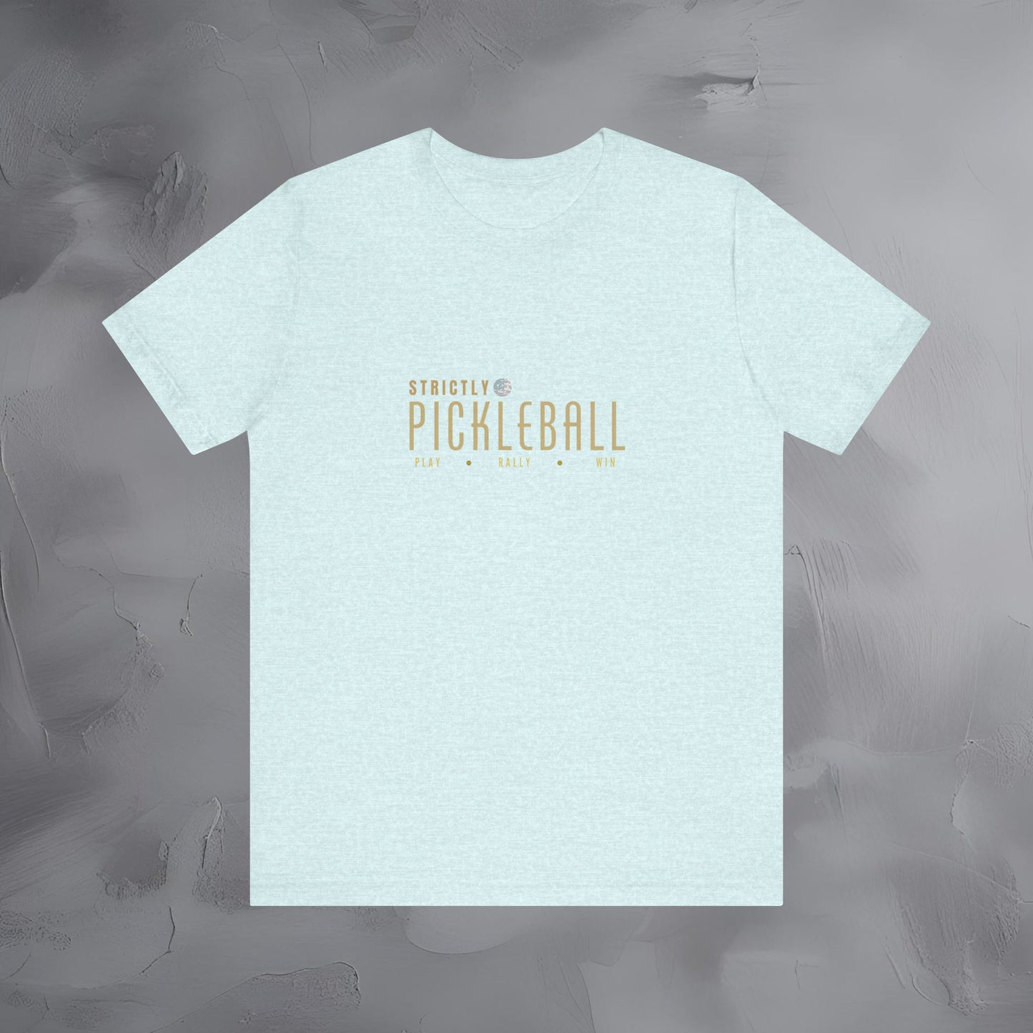 Strictly Pickleball Shirt – Play Rally Win