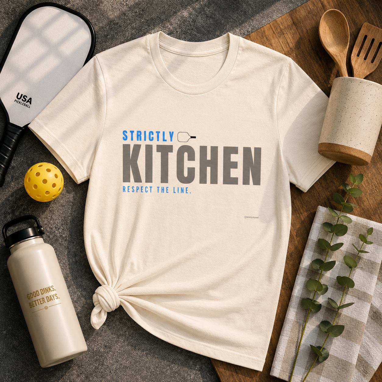 Strictly Kitchen Respect the Line Pickleball T Shirt