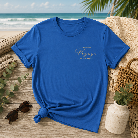 Strictly Voyage Shirt | Born To Explore Tee | Wanderlust Travel Apparel